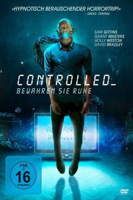 Controlled - Bewahren Sie Ruhe