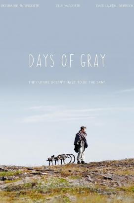 Days of Gray