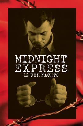 12 Uhr nachts - Midnight Express