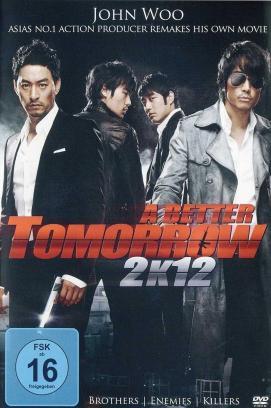 A Better Tomorrow 2K12