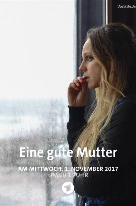 Eine gute Mutter