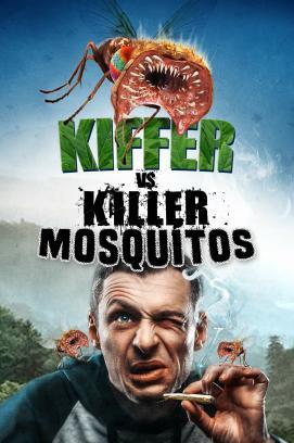 Kiffer vs. Killer Mosquitos