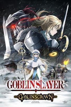 Goblin Slayer - Goblin's Crown