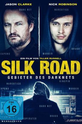 Silk Road - Gebieter des Darknets