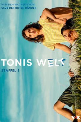 Tonis Welt  - Staffel 1