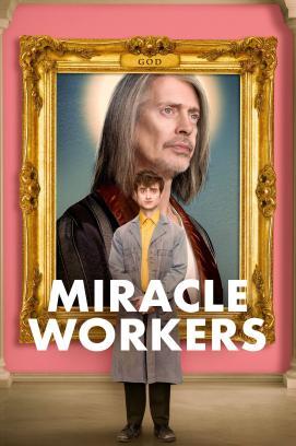 Miracle Workers - Staffel 3