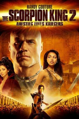 Scorpion King - Aufstieg eines Kriegers