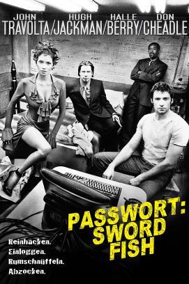 Passwort: Swordfish