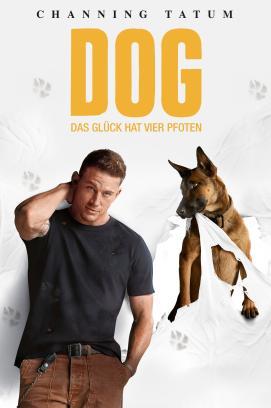 Dog - Das Glück hat vier Pfoten