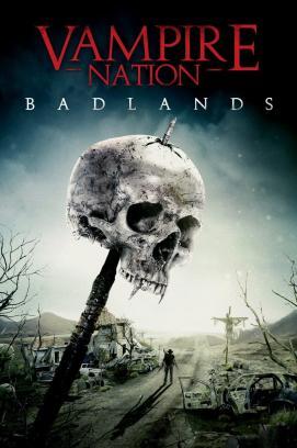 Vampire Nation 2 - Badlands