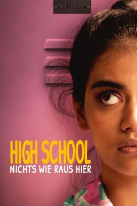 High School - Nichts wie raus hier