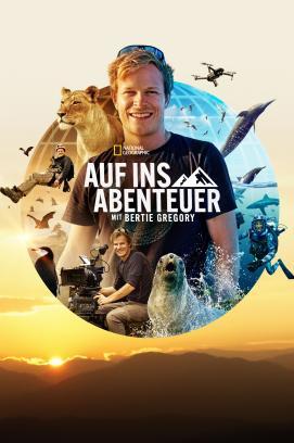 Auf ins Abenteuer mit Bertie Gregory - Staffel 1