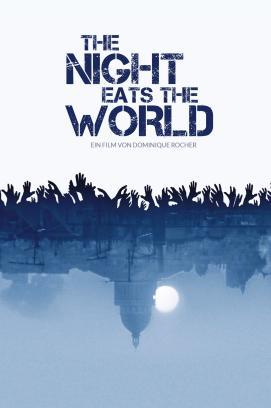 The Night Eats the World