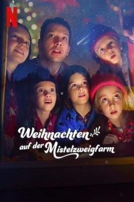 Weihnachten auf der Mistelzweigfarm