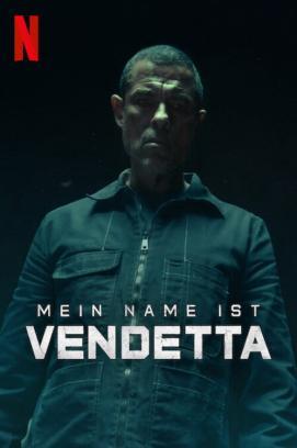 Mein Name ist Vendetta