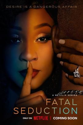 Fatal Seduction - Staffel 1