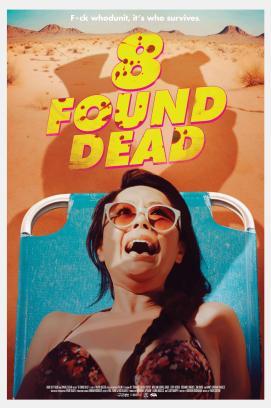 Found Dead - Urlaub in der Hölle