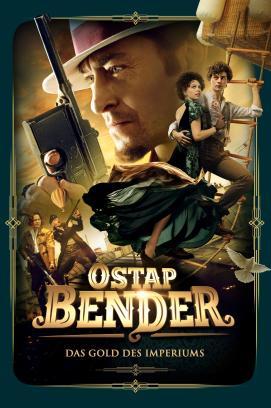 Ostap Bender - Das Gold des Imperiums