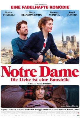 Notre Dame - Die Liebe ist eine Baustelle