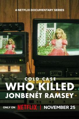 Cold Case: Wer ermordete JonBenét Ramsey? - Staffel 1