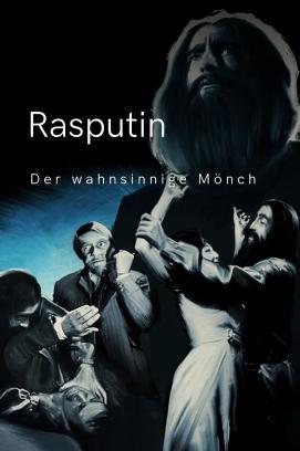 Rasputin - Der wahnsinnige Mönch