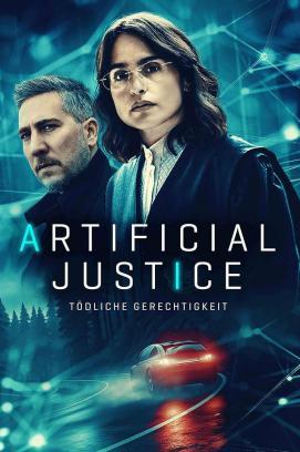 Artificial Justice - Tödliche Gerechtigkeit