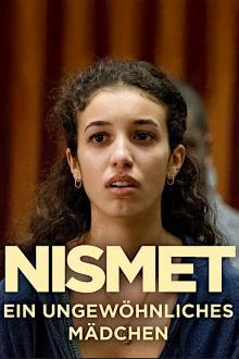 Nismet - Ein ungewöhnliches Mädchen - Staffel 1