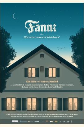 Fanni – Oder: Wie rettet man ein Wirtshaus?